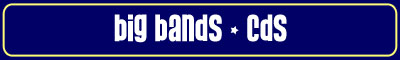 Big Bands - CDs